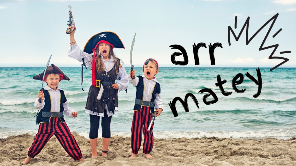 Pirates Spoke in “Arrr” and “Matey”