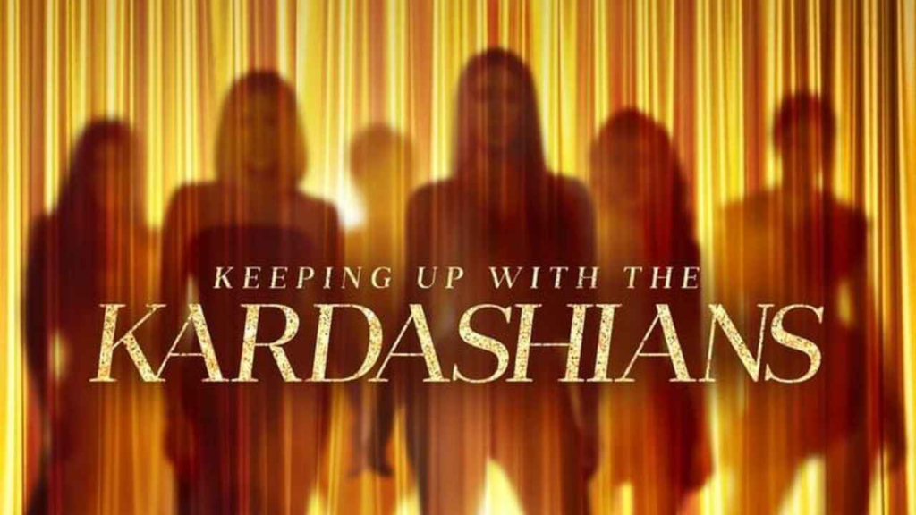 Keeping Up with the Kardashians