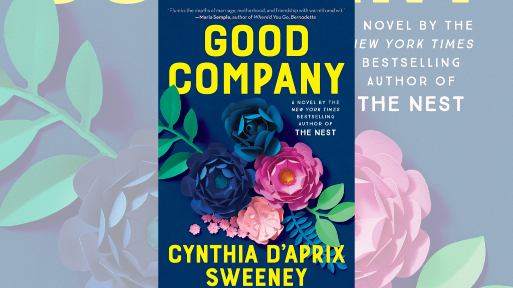 Good Company by Cynthia D’Aprix Sweeney